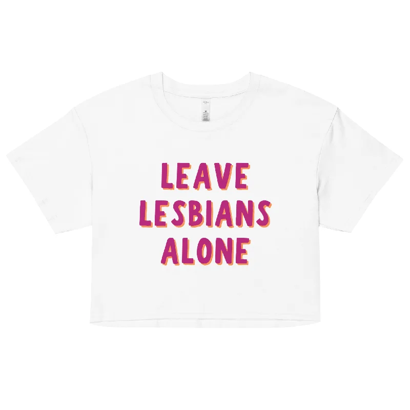 Leave Lesbians Alone Crop Top Satin Fabric Silk Fabric Chiffon Fabric